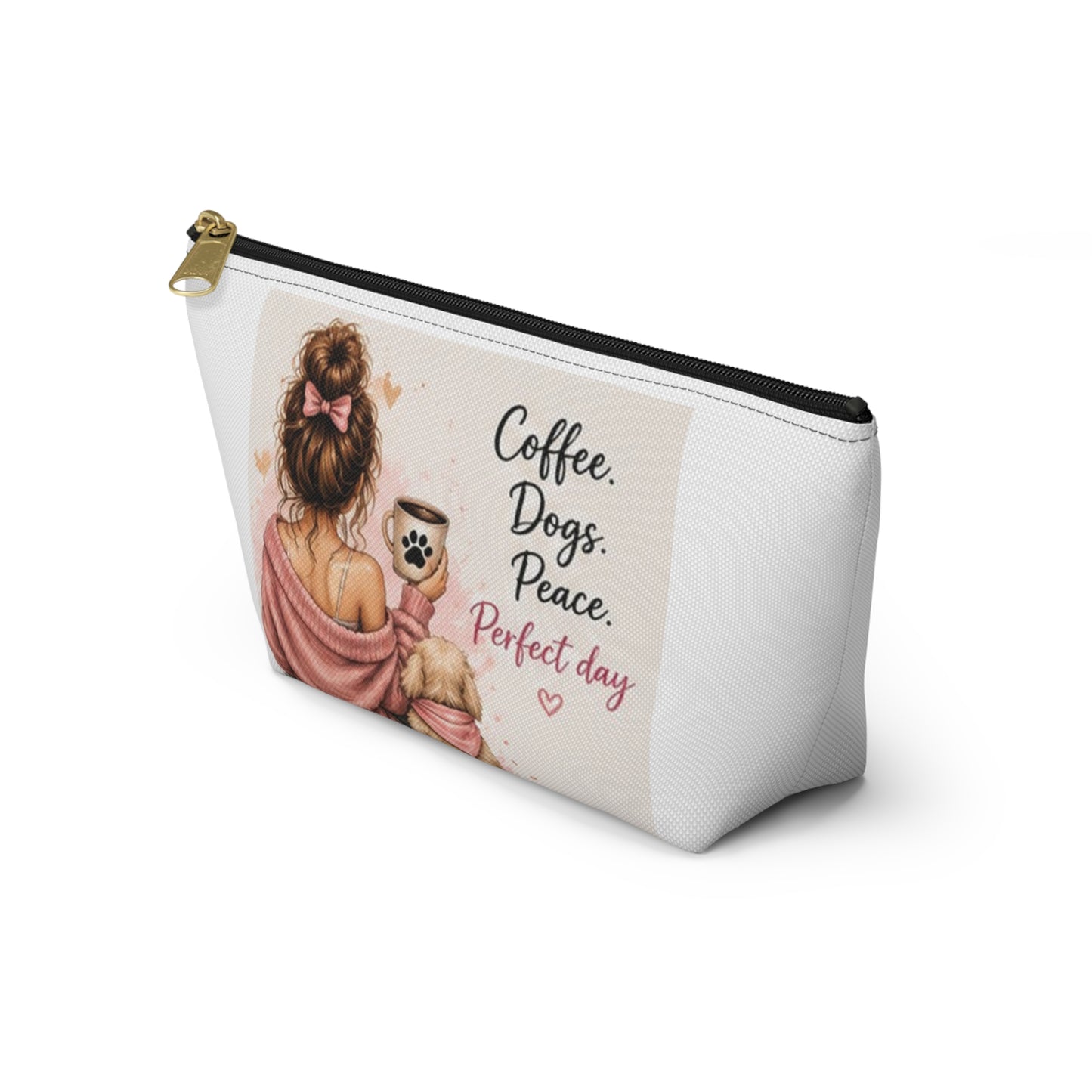 Coffee. Dogs. Peace. Perfect Day Pouch