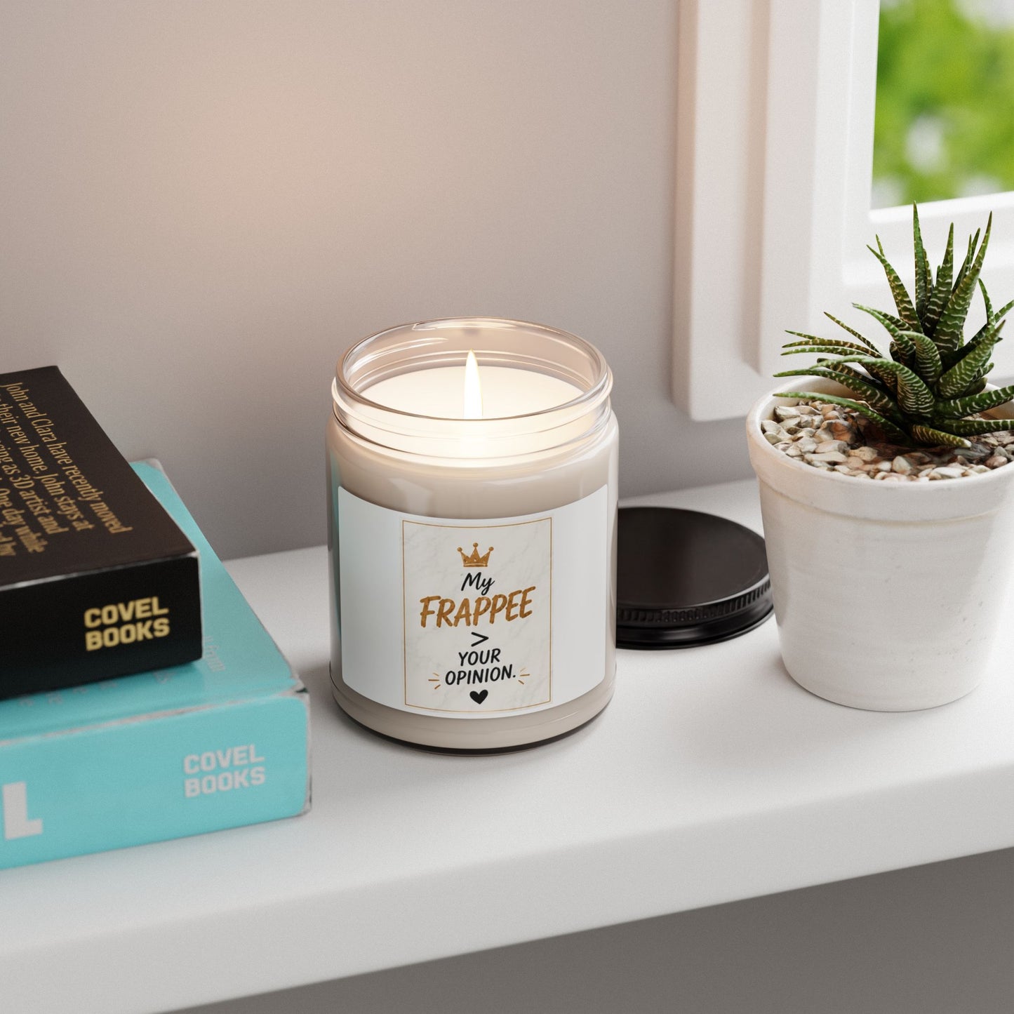 My Frappee Your Opinion Scented Soy Candle