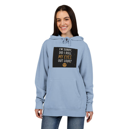 Funny Quote Pigment-Dyed Hoodie