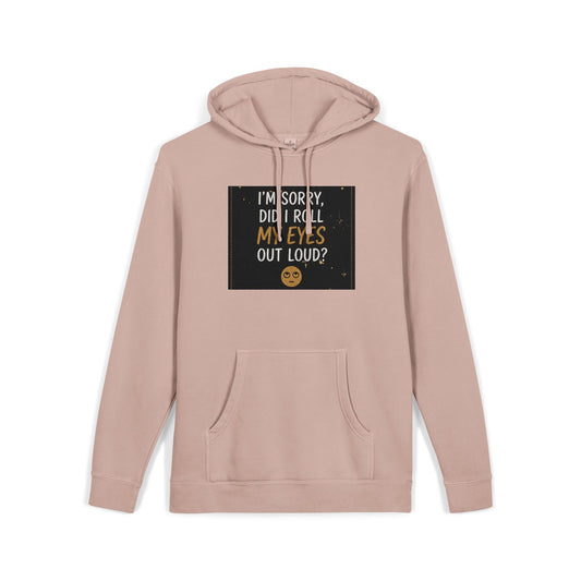 Funny Quote Pigment-Dyed Hoodie
