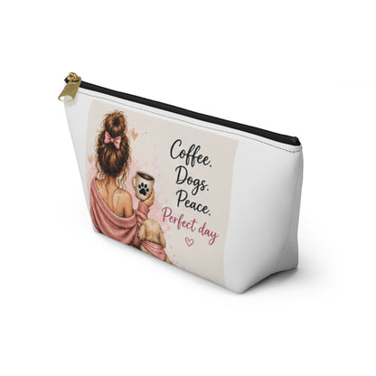 Coffee. Dogs. Peace. Perfect Day Pouch