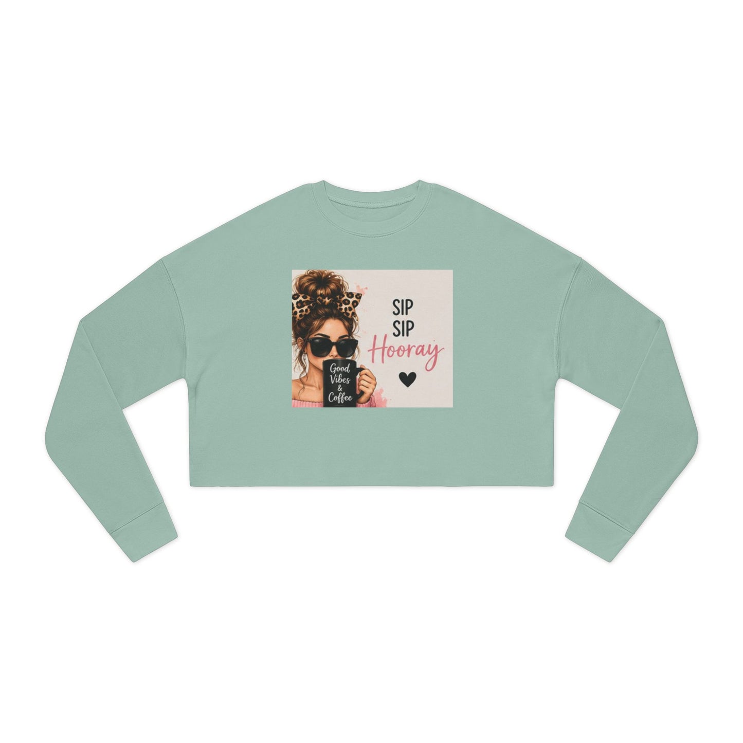 Sip Sip Hooray Cropped Sweatshirt