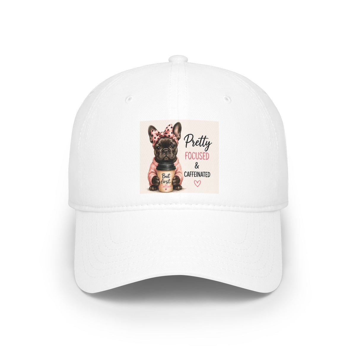 Pretty Focused & Caffinated Hat