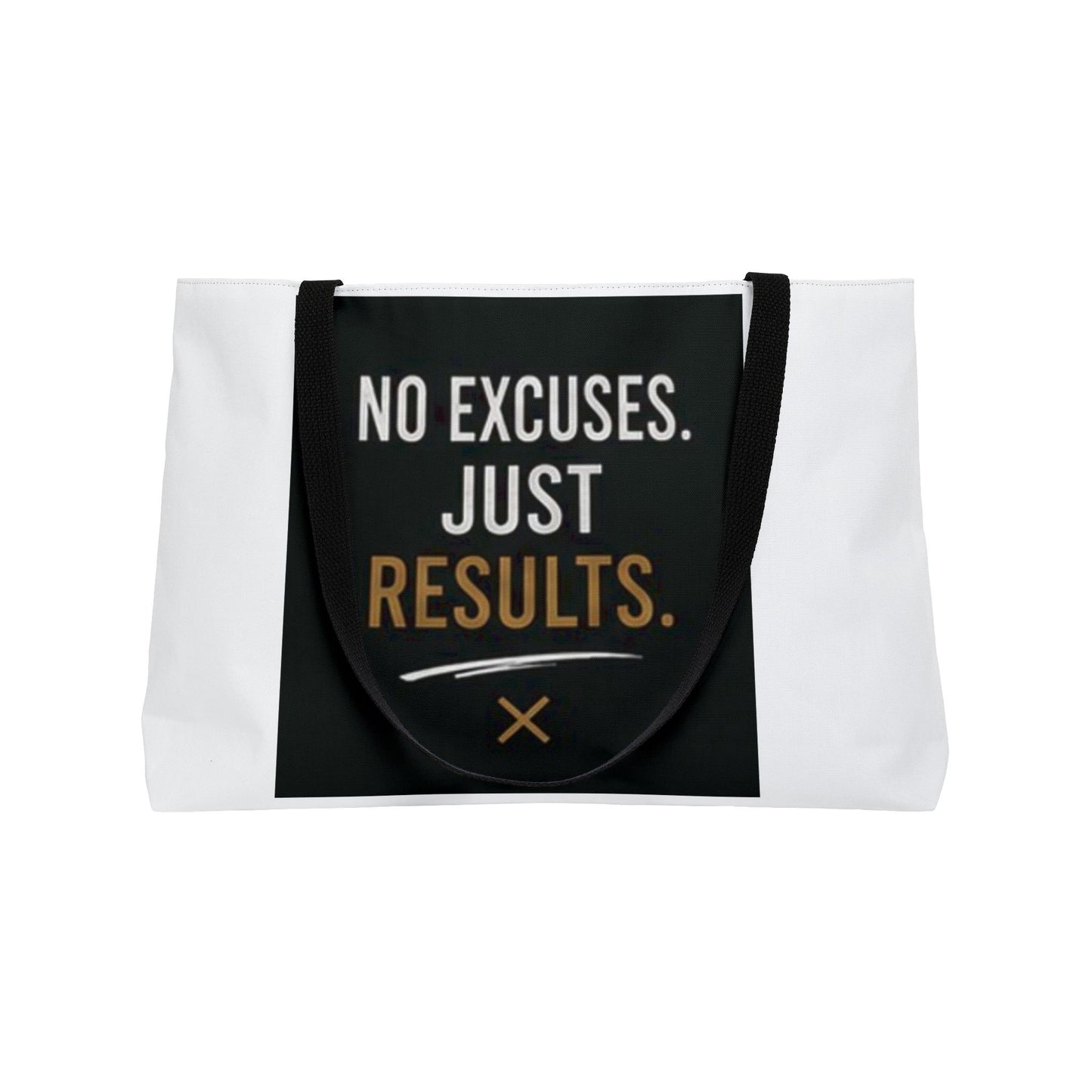 Motivational Weekender Tote Bag