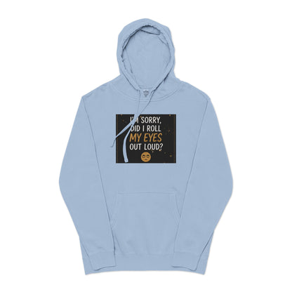 Funny Quote Pigment-Dyed Hoodie