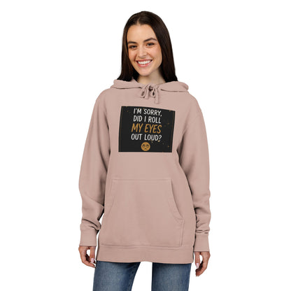 Funny Quote Pigment-Dyed Hoodie