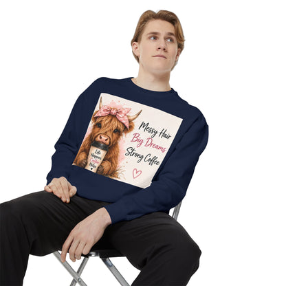 Messy Hair Big Dream Strong Coffee Sweatshirt